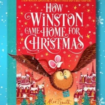 How Winston Came Home for Christmas - An Advent Story